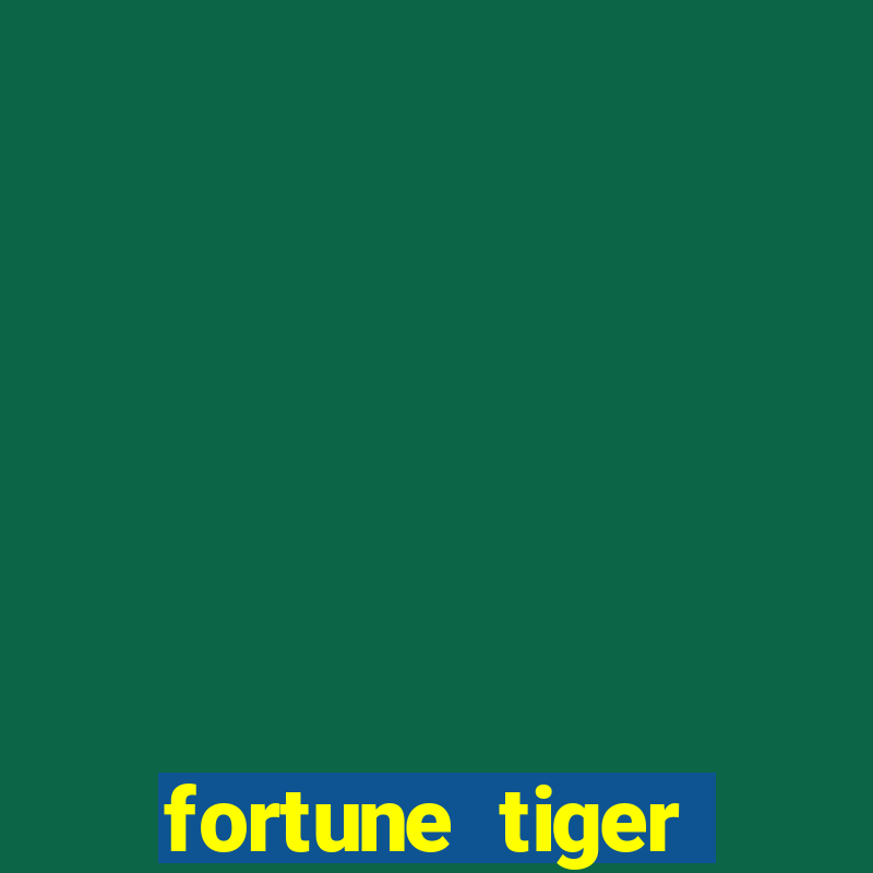 fortune tiger bônus de cadastro sem depósito